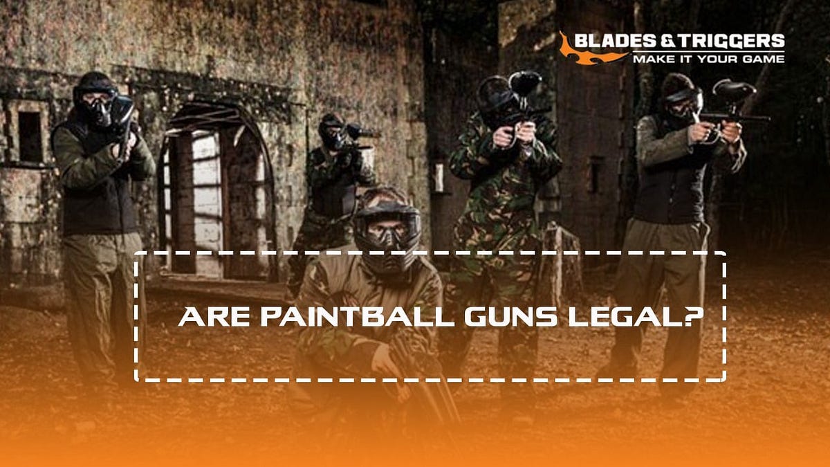 Are paintball guns legal?. It is illegal to carry fully loaded… by