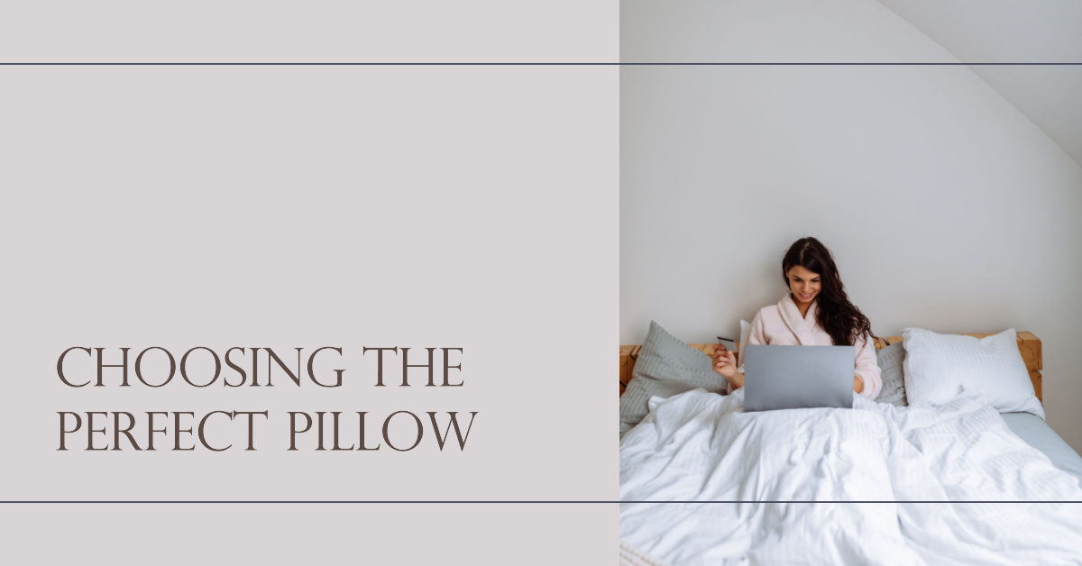 Choosing the Perfect Pillow How to Make the Right Purchase Online by