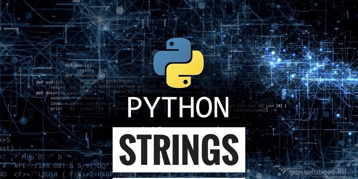 String methods in python. string is nothing but a sequences of… | by ...