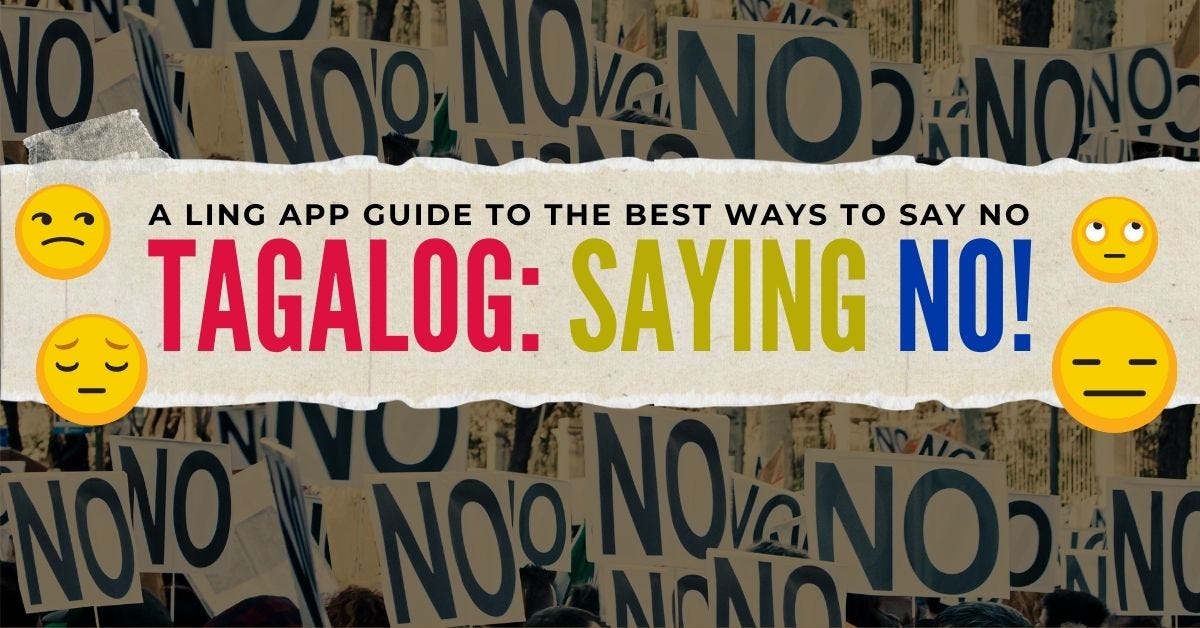 How To Say No In Tagalog A Simple Guide For 2021 By Ling Learn