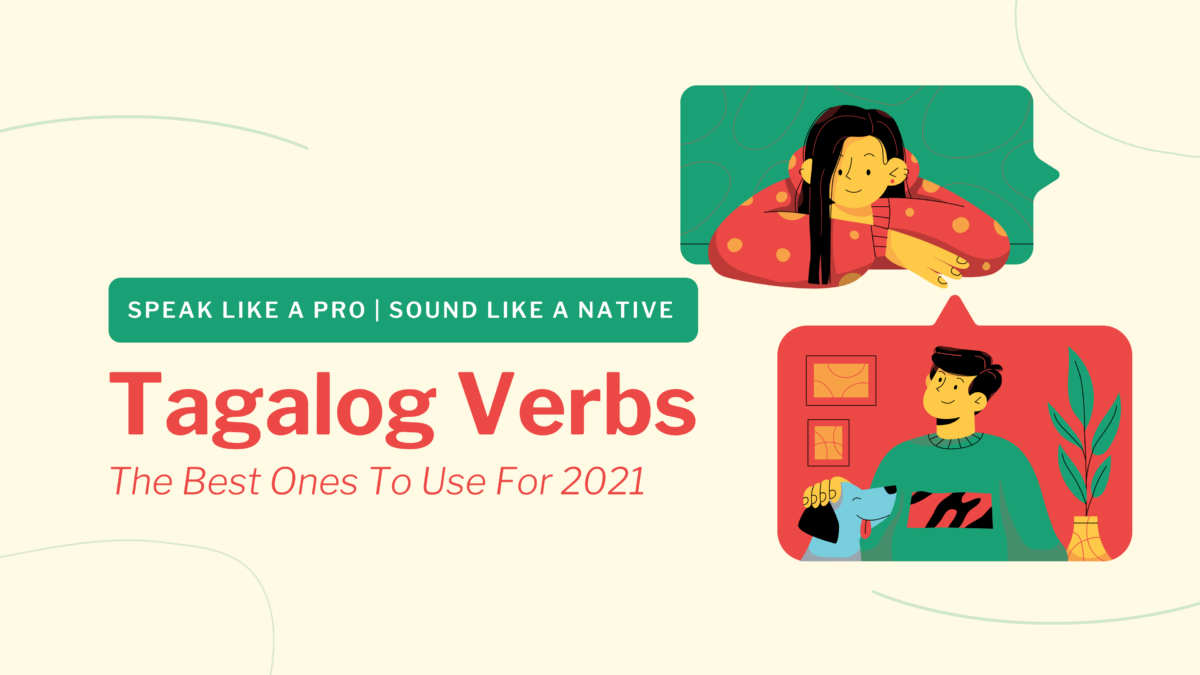 The Most Popular Tagalog Verbs This 2021! by Ling Learn Languages