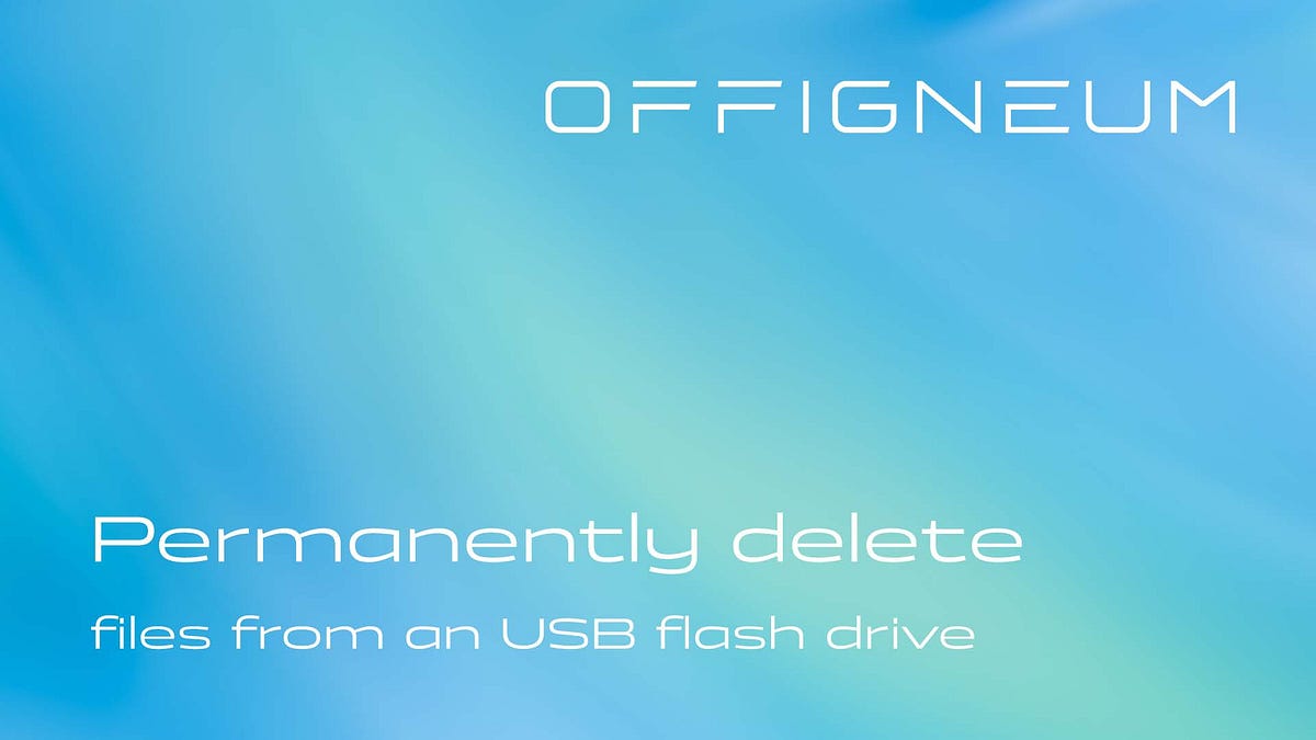 How to permanently delete files from a USB Flash Drive — complete guide by Ambeteco
