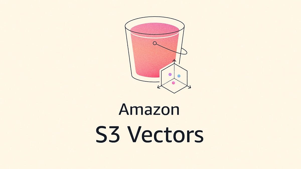 What Is Amazon S3 Vectors? Use Cases, When to Use It, and Cost