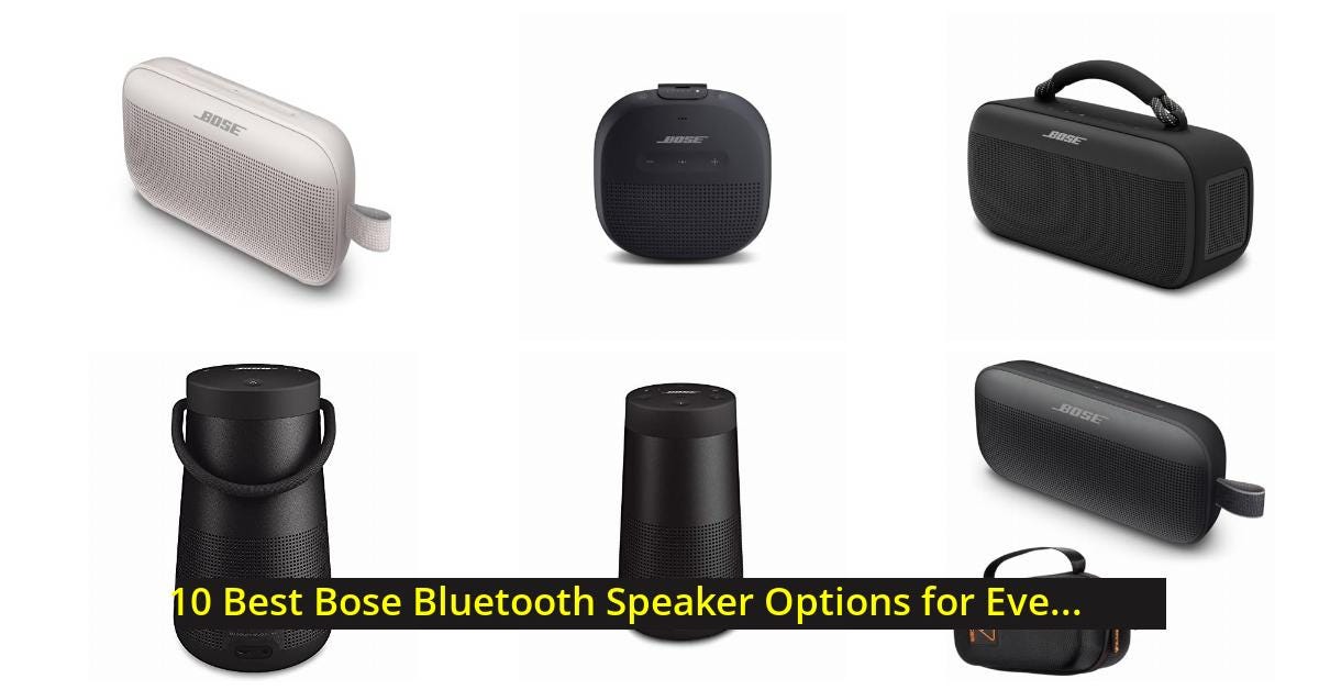 10 Best Bose Bluetooth Speaker Options for Every Listener by Tech