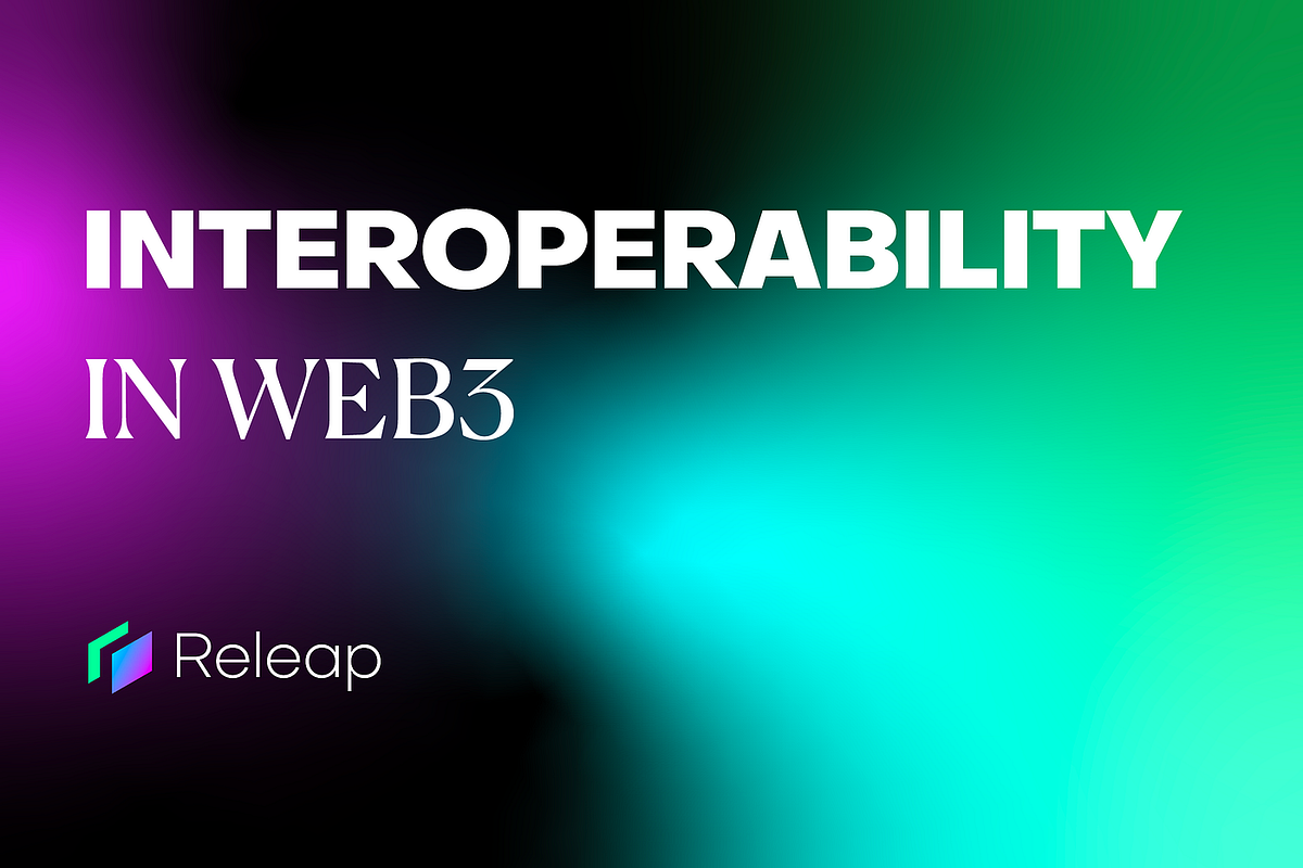 Web3 Interoperability: Bridging the Future of the Internet | by ...