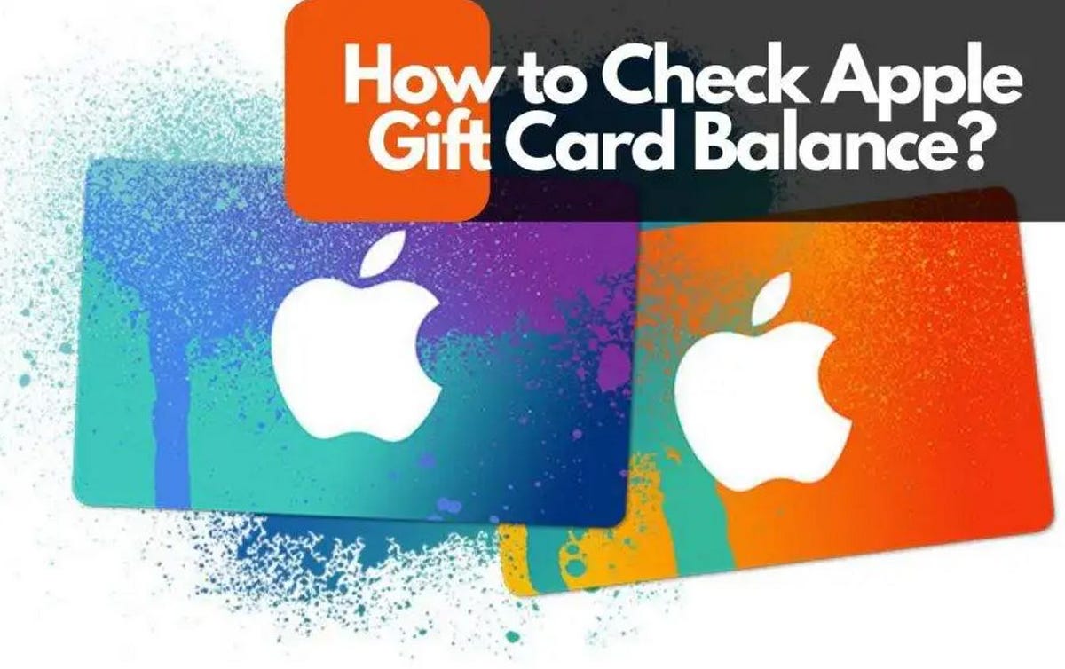 How to Check an Apple Gift Card Balance (2022) by chris chuks Medium