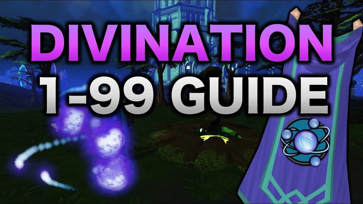 [RS3] 199 Divination Guide. RS3 199 Divination Guide by Virt Gold