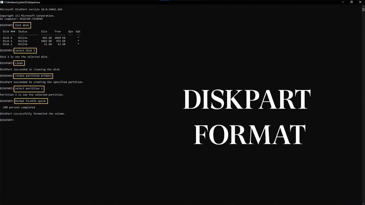 Best Way To Format a Hard Drive Using CMD with Diskpart by yildiz Medium