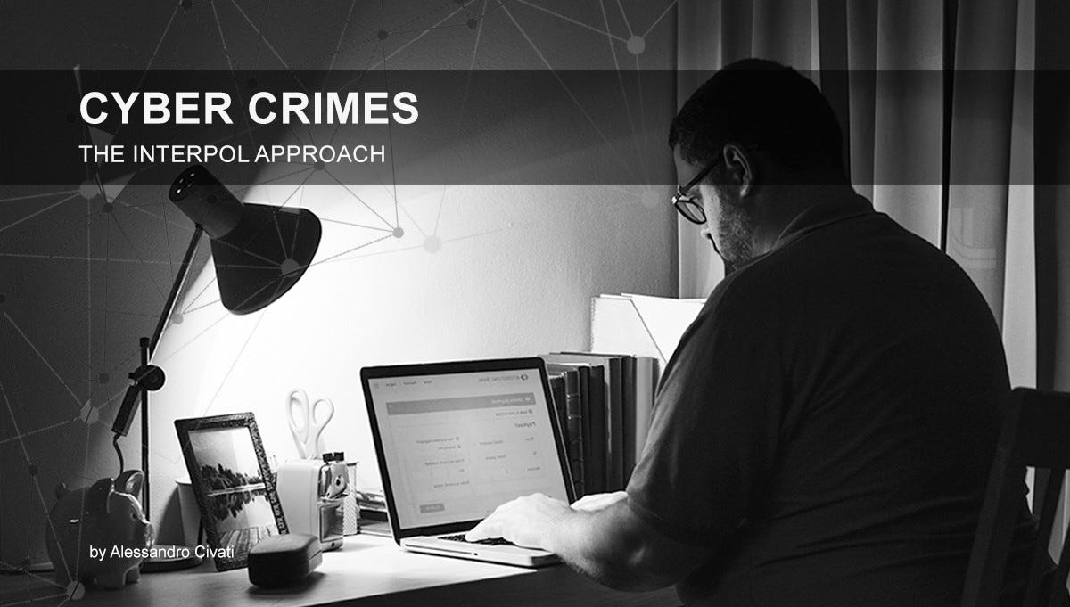 Cyber Crimes — The Interpol Approach | By Lutinx | Medium