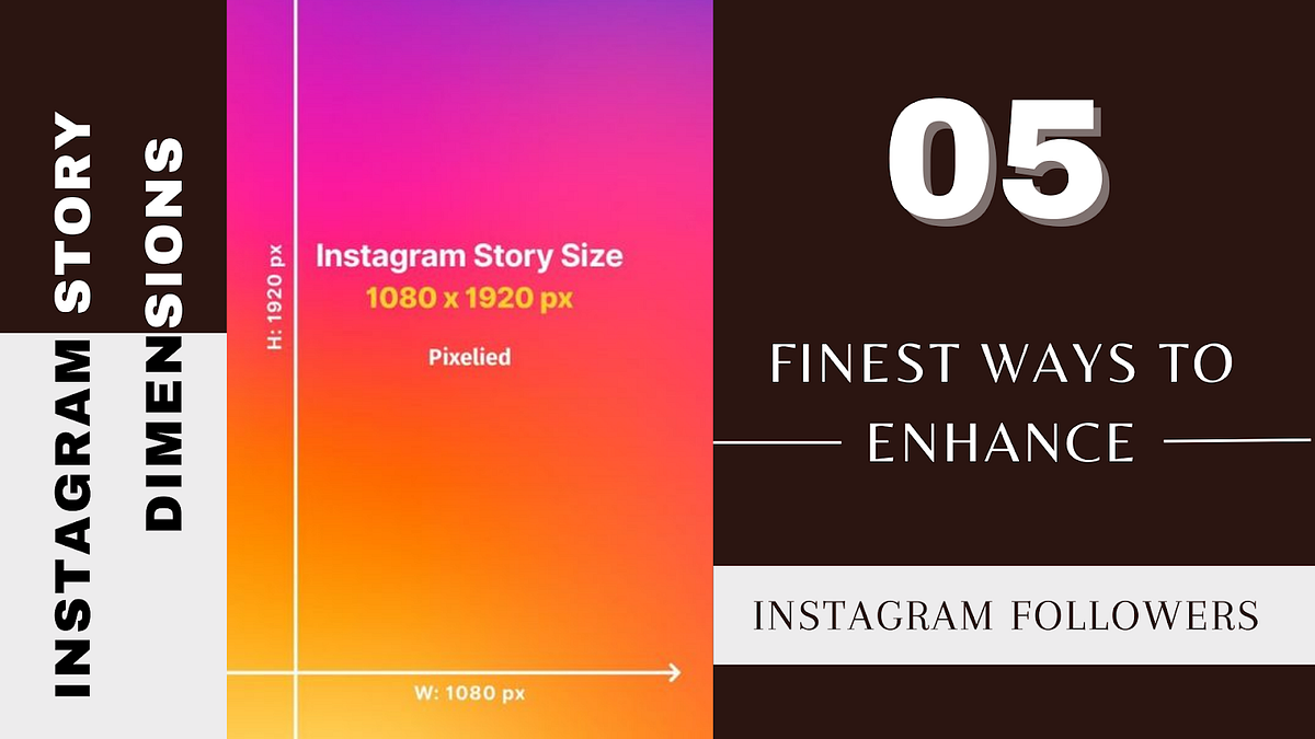 05 Finest Ways To Enhance Instagram Followers Via Instagram Story ...