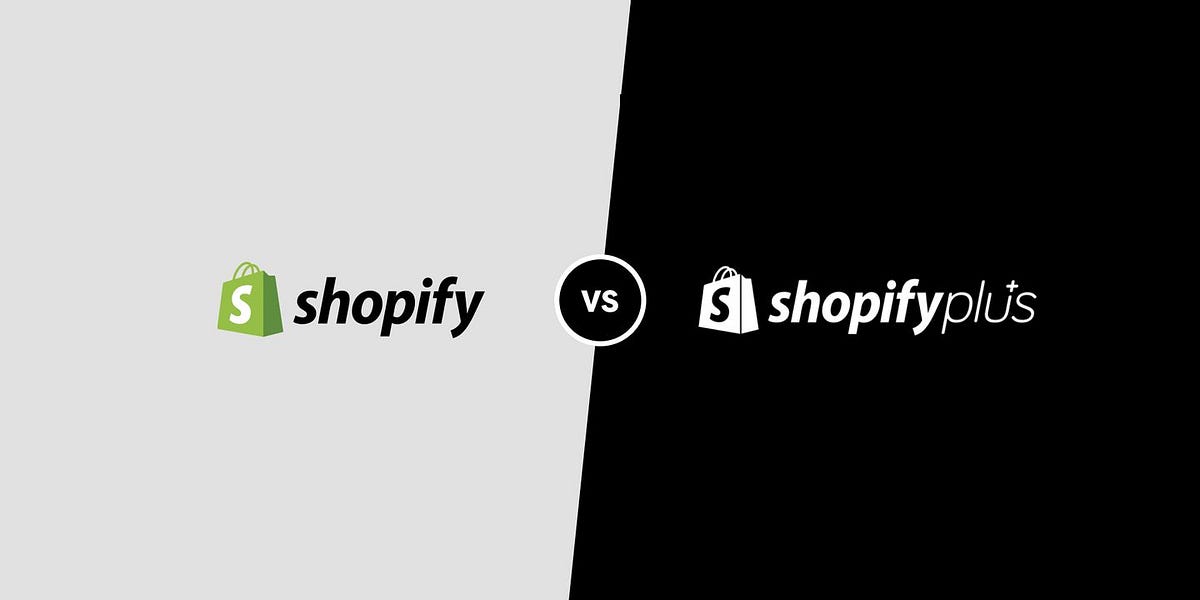 Shopify vs Shopify Plus Top Critical Differences by Ignitiv Medium
