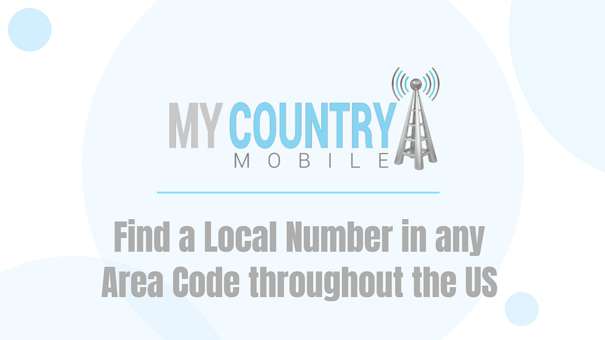 Find a Local Number in any Area Code throughout the US by article