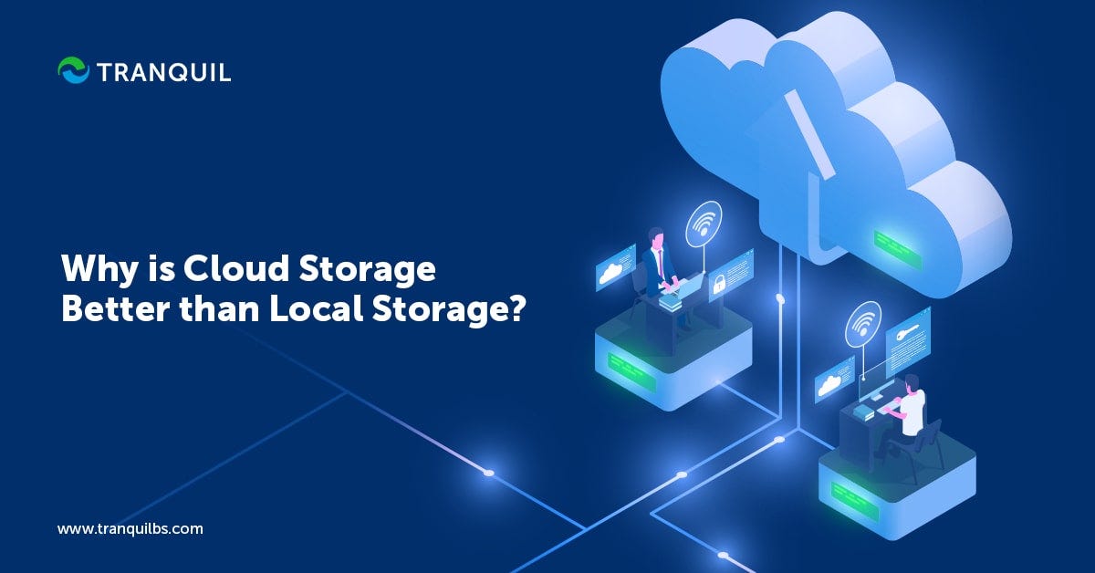 Cloud Storage vs Local Storage | Advantages and Disadvantages | by ...