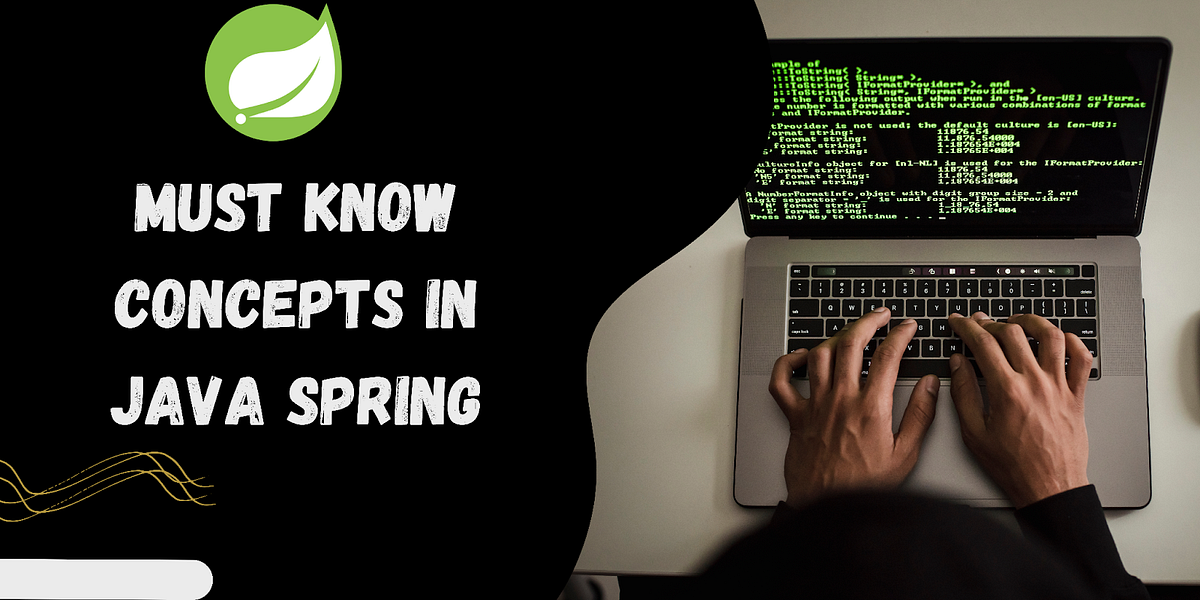 What are the must-know concepts in Java Spring? | by Raghul | Medium