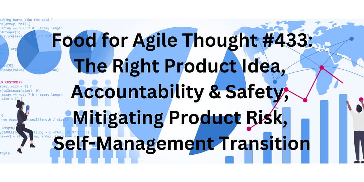 Right Product Idea — Food for Agile Thought #433