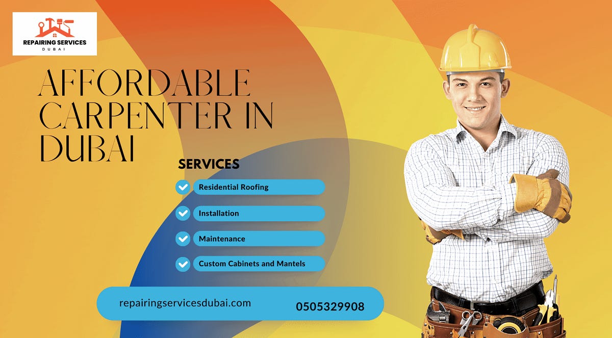 Affordable Carpenter In Dubai. Are you trying to find an affordable… by Repairingservicedubai