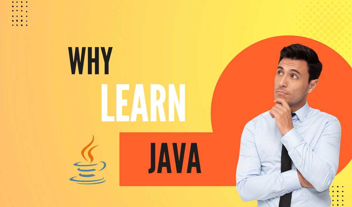 Why Learn Java?. Features of #Java | by Kiran Borge | Medium