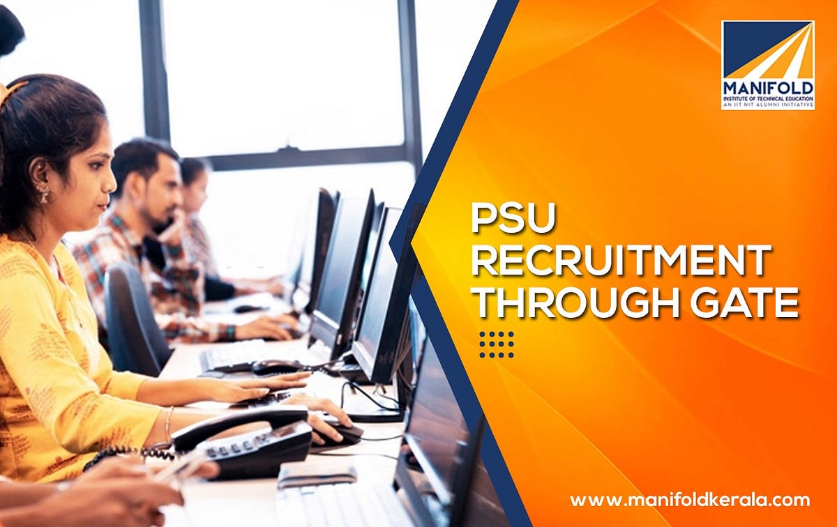 Why PSU Jobs Through GATE Is So Popular ? by Manifold Institute of