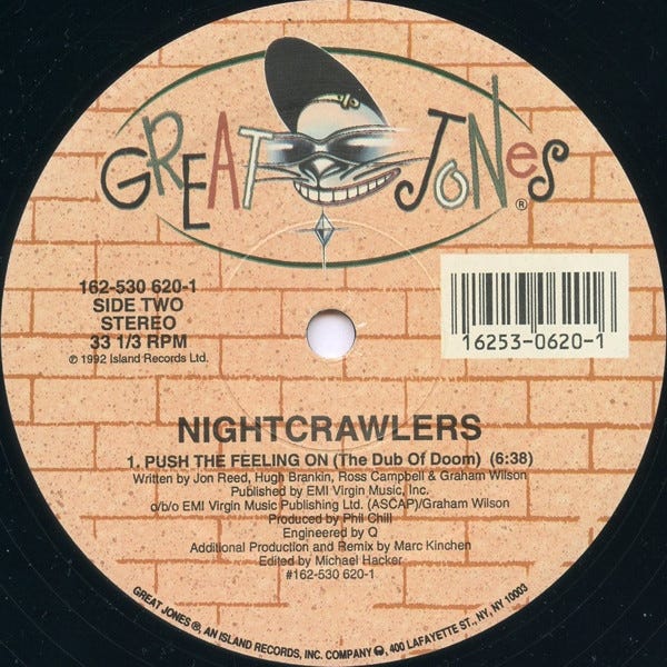 The Nightcrawlers Would - how “Push The Feeling On” made me stop worrying  about lyrics and song structure, by Ian Lane