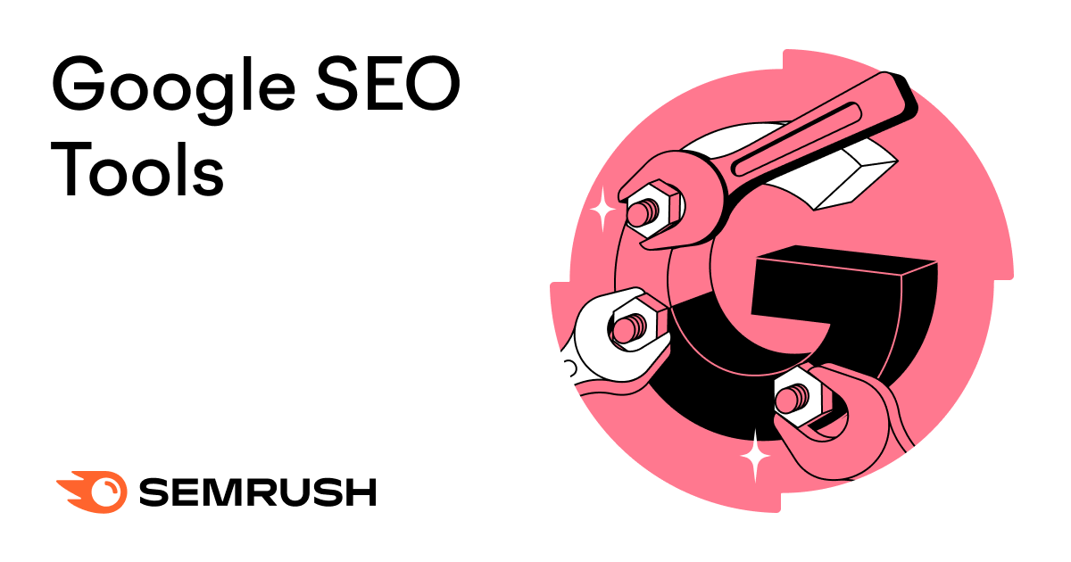 8 Best Free Google SEO Tools What They Do & How to Use Them by