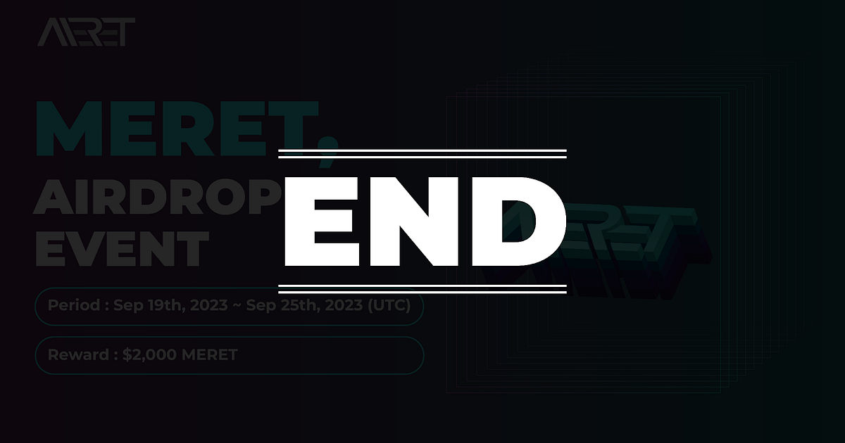 MERET Community Open Event ended 🎊 - MERET_Global - Medium