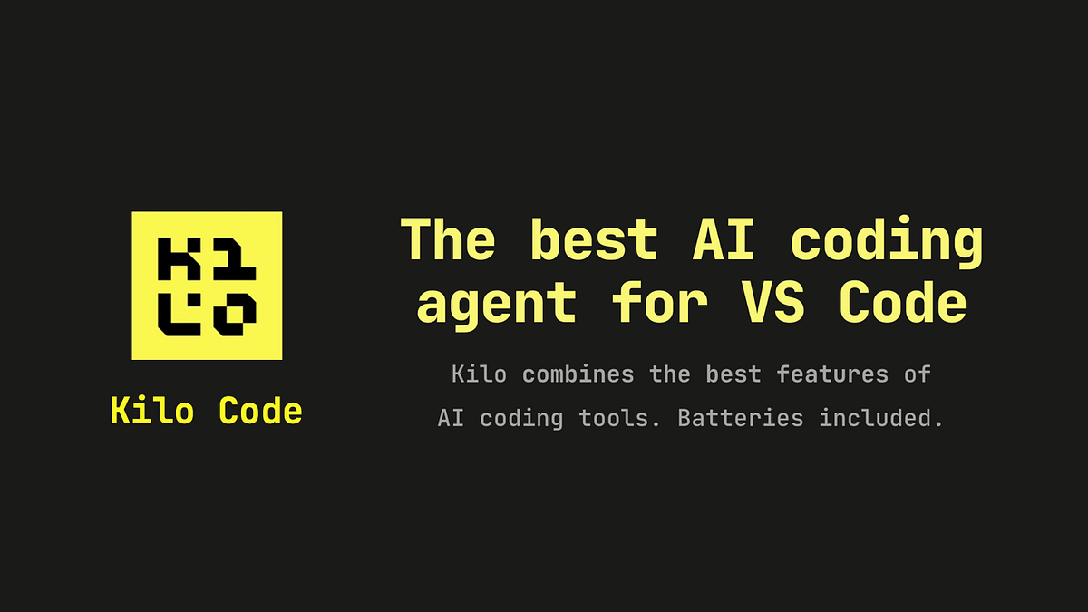 Efficiency on a Budget: Why Kilo Code Became My Preferred Coding Agent | by  Addo Zhang | Medium