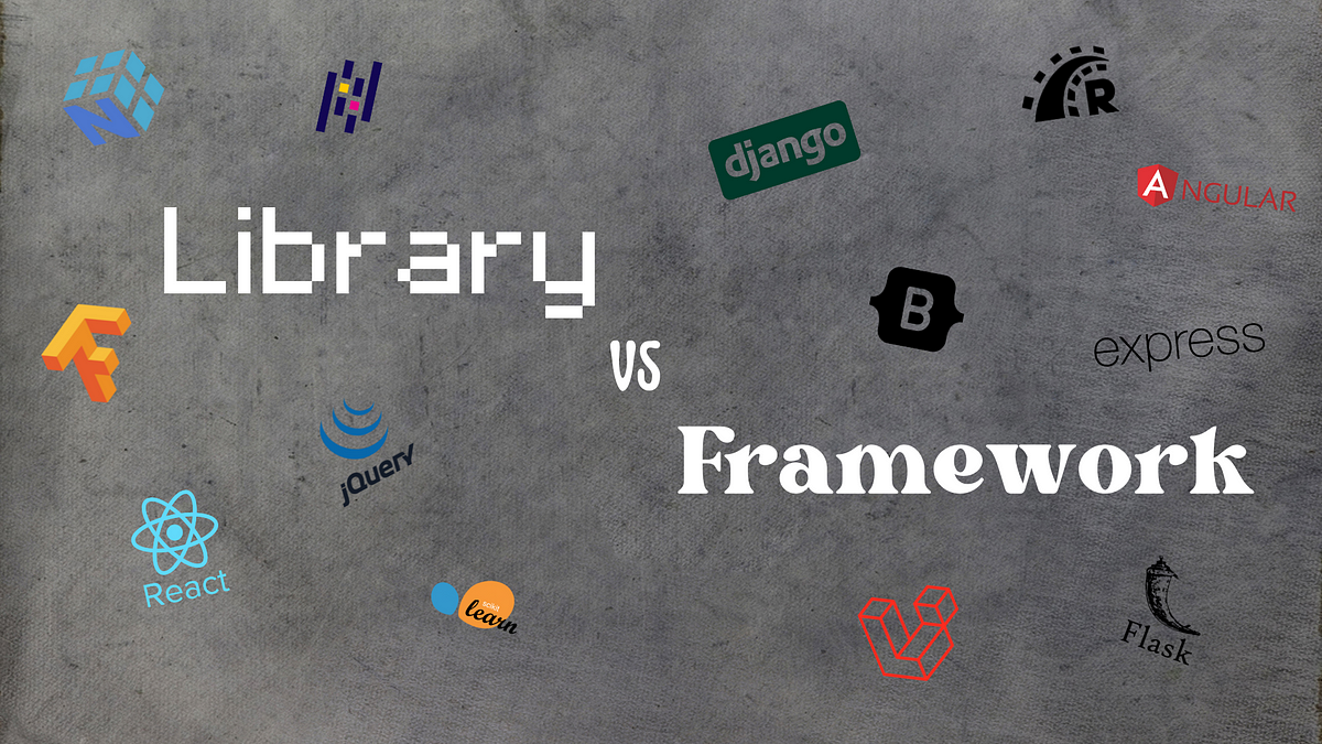What Is a Framework and a Library? Pros and Cons of Frameworks and ...