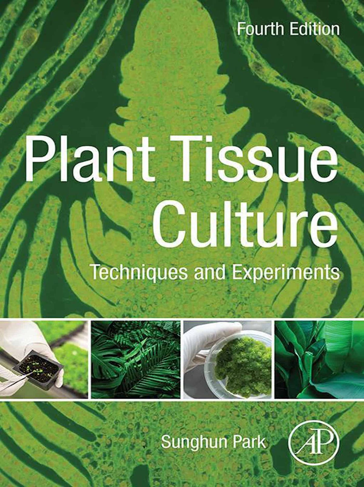 Plant Tissue Culture Techniques and Experiments (4th Edition) — eBook