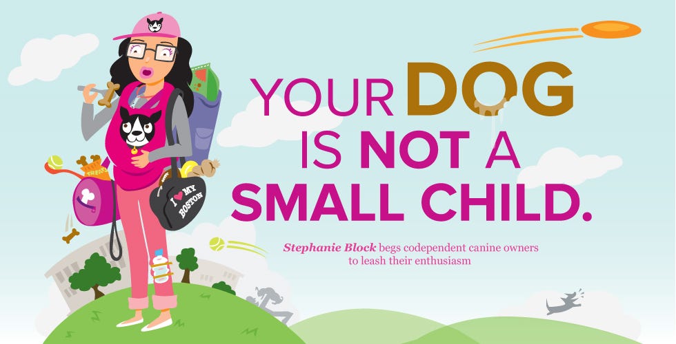 Image of: Your Dog Is Not a Small Child