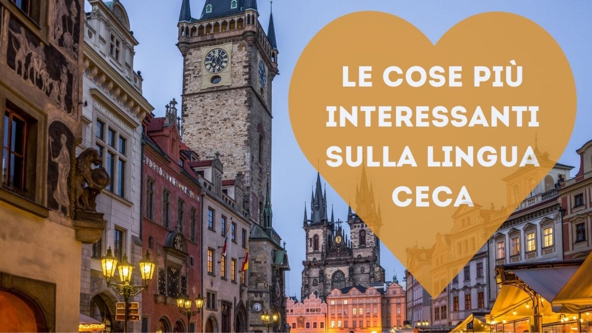 Tutte le cose più interessanti sulla lingua ceca per gli italiani