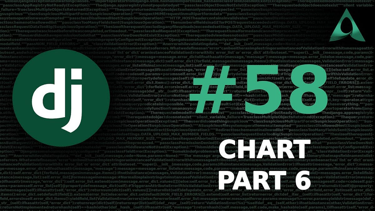 #58 Chart — Part 6 (Django Beginner to Intermediate Tutorials ...