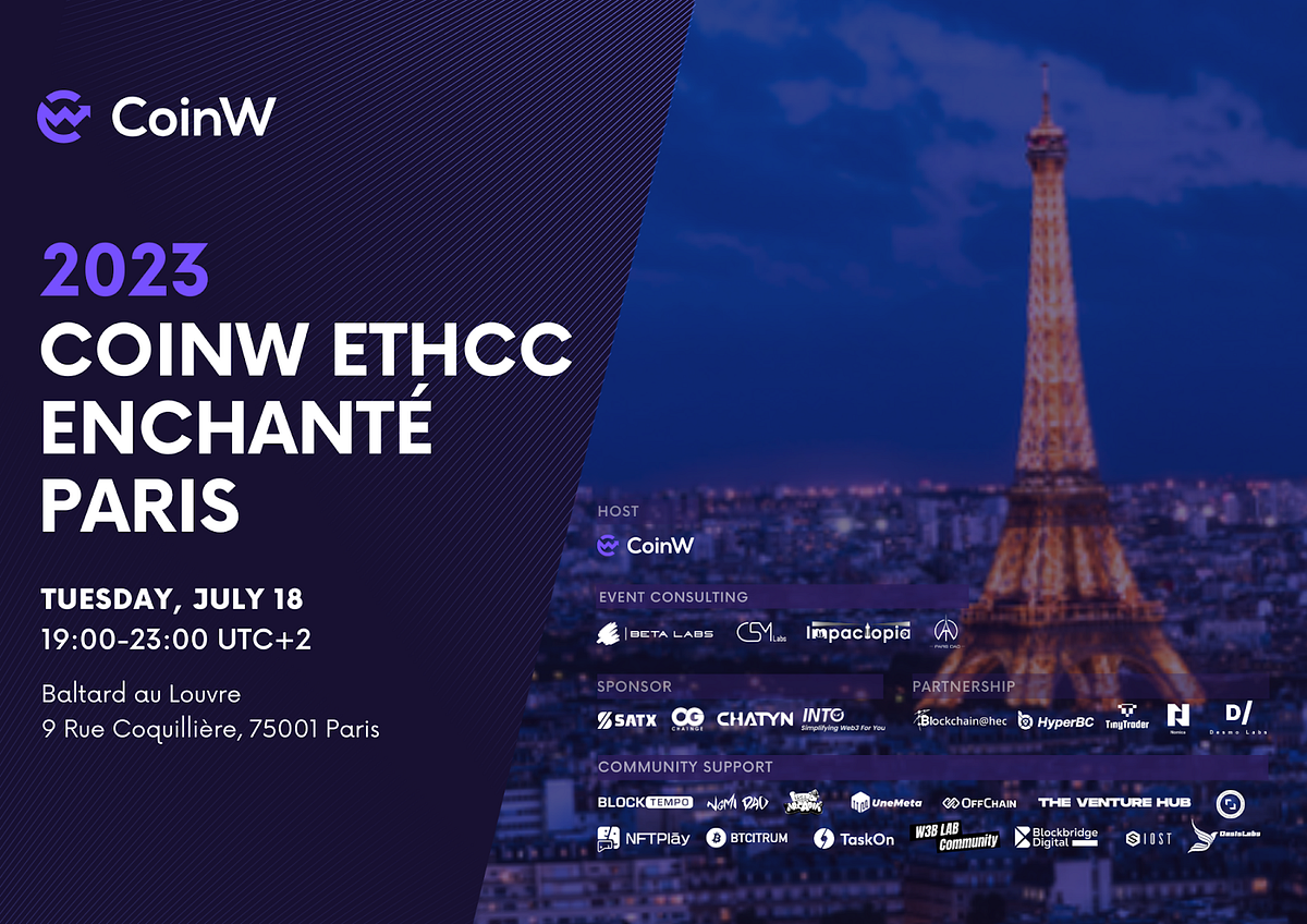 CoinW EthCC Enchanté Paris will be held in Paris, France on July 18th