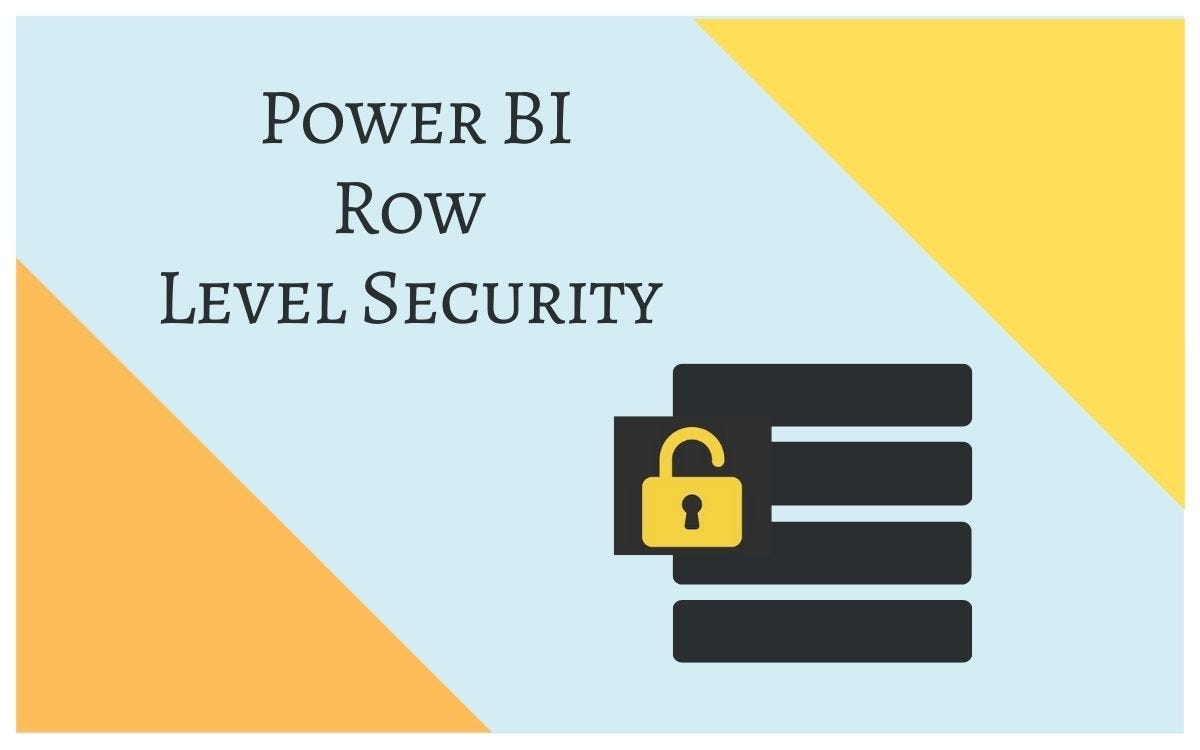 What Are the Best Methods for Implementing RLS in Power BI? | by AI ...