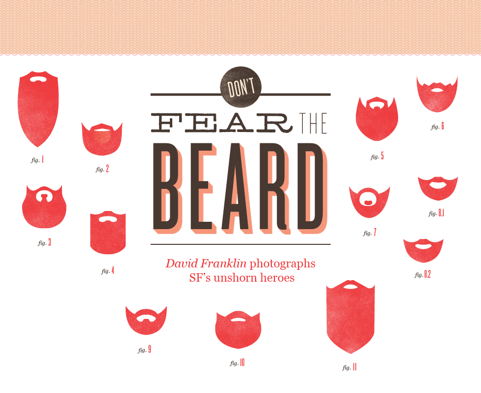 Don’t Fear the Beard — The Bold Italic — San Francisco