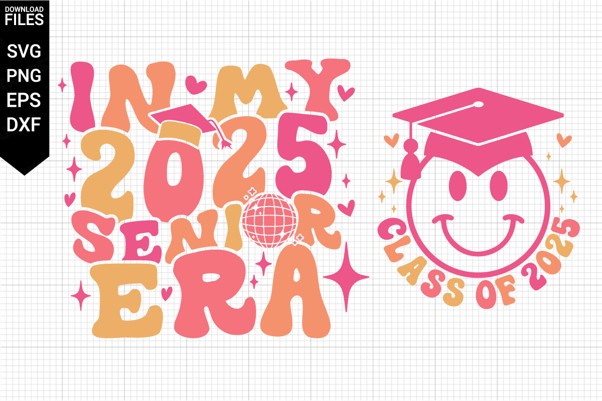 In My 2025 Senior Era Svg, Class of 2025 Free | by Lunaeverhart | Aug