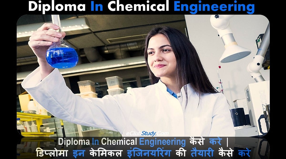 diploma-in-chemical-engineering-kya-hai-salary-of-chemical-engineer