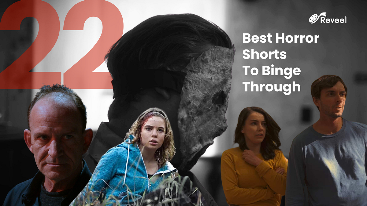 22 Best Horror Shorts To Binge Through by Inside Reveel Medium(00)