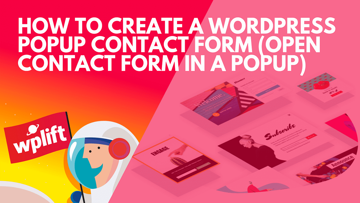 How To Create A WordPress Popup Contact Form (Open Form In Popup) | by  Zubayer Rahman Sayem | Medium