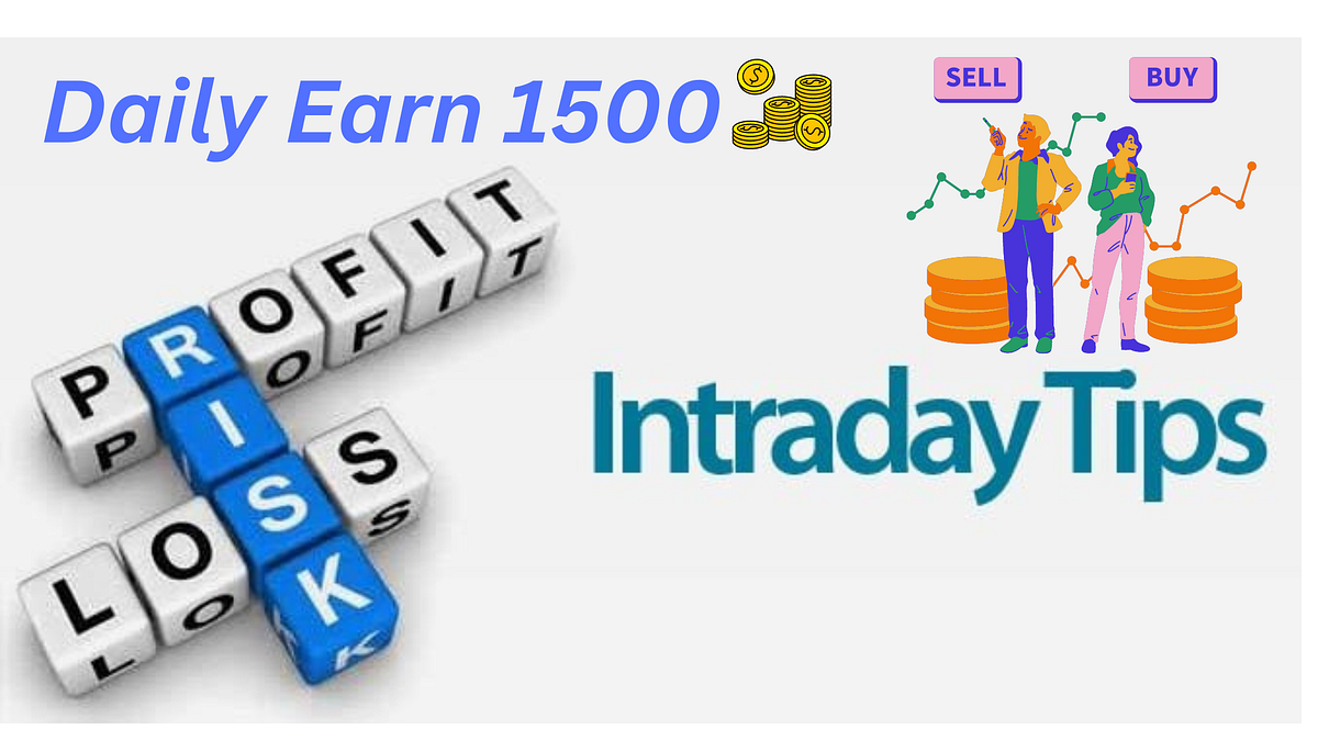 Intraday tips 2024