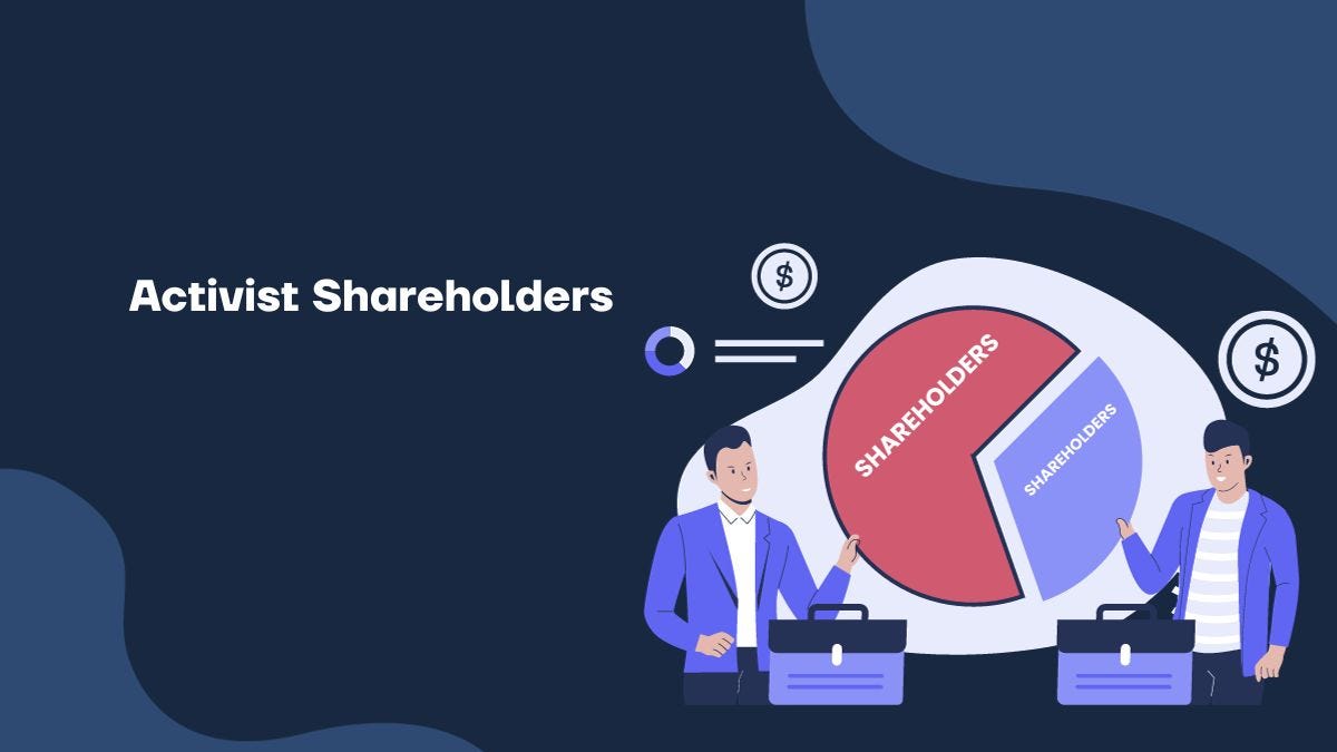 Understanding Activist Shareholders Medium
