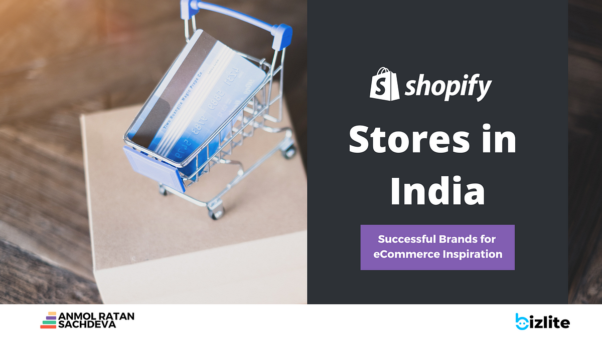 20+ Successful Shopify Stores in India for eCommerce Inspiration, by Anmol  Ratan Sachdeva
