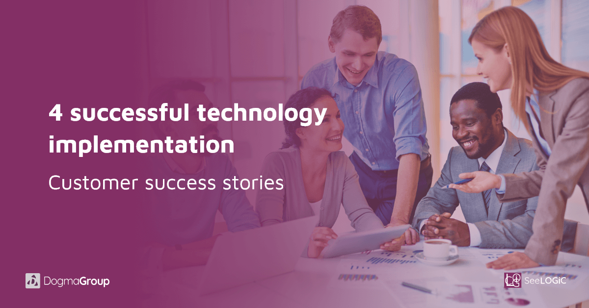 4 Technology Implementation Success Stories | by Dogma Group | Medium