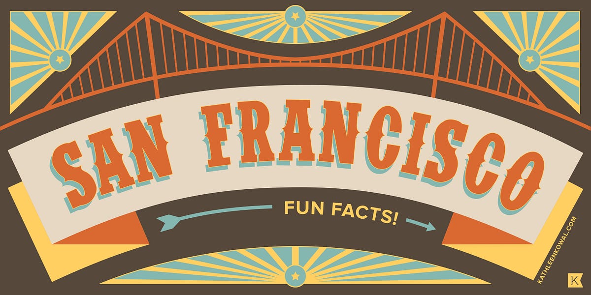 Fifty-Nine Illustrated Facts about San Francisco