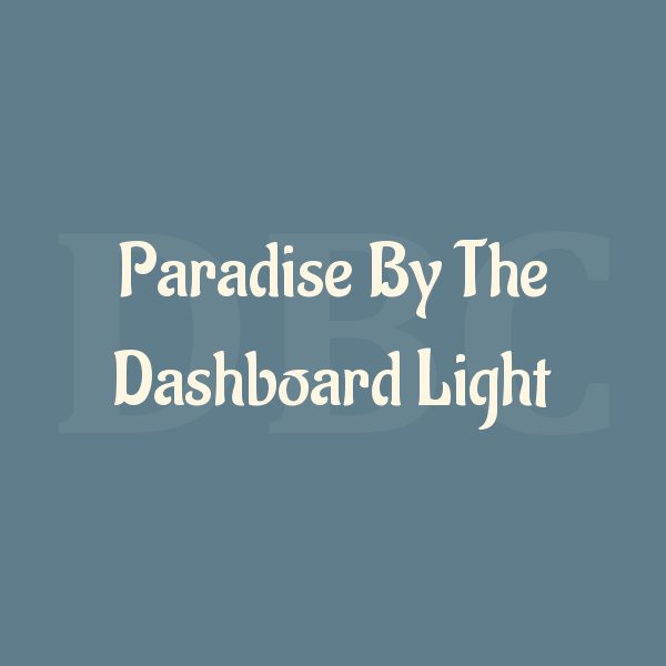 Guitar Chords Paradise By The Dashboard Light — Glee Cast | by DB Chord |  DB Chord | Medium