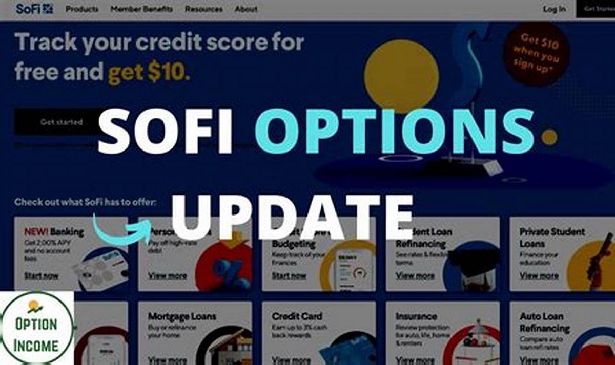 Sofi Option Trading A Comprehensive Guide by Blog Seger Medium