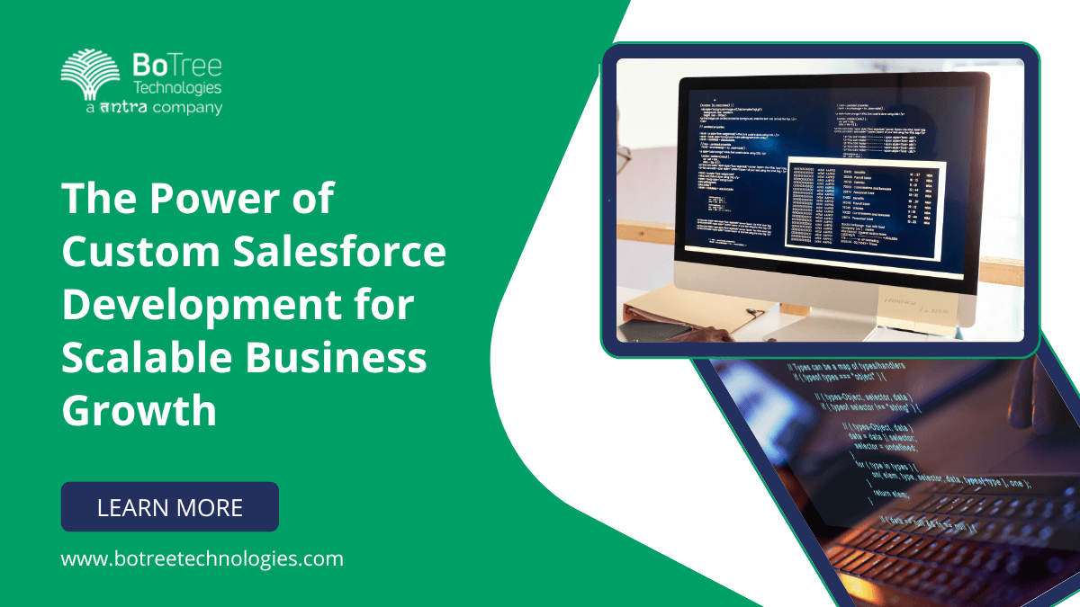 The Power of Custom Salesforce Development for Scalable Business Growth ...