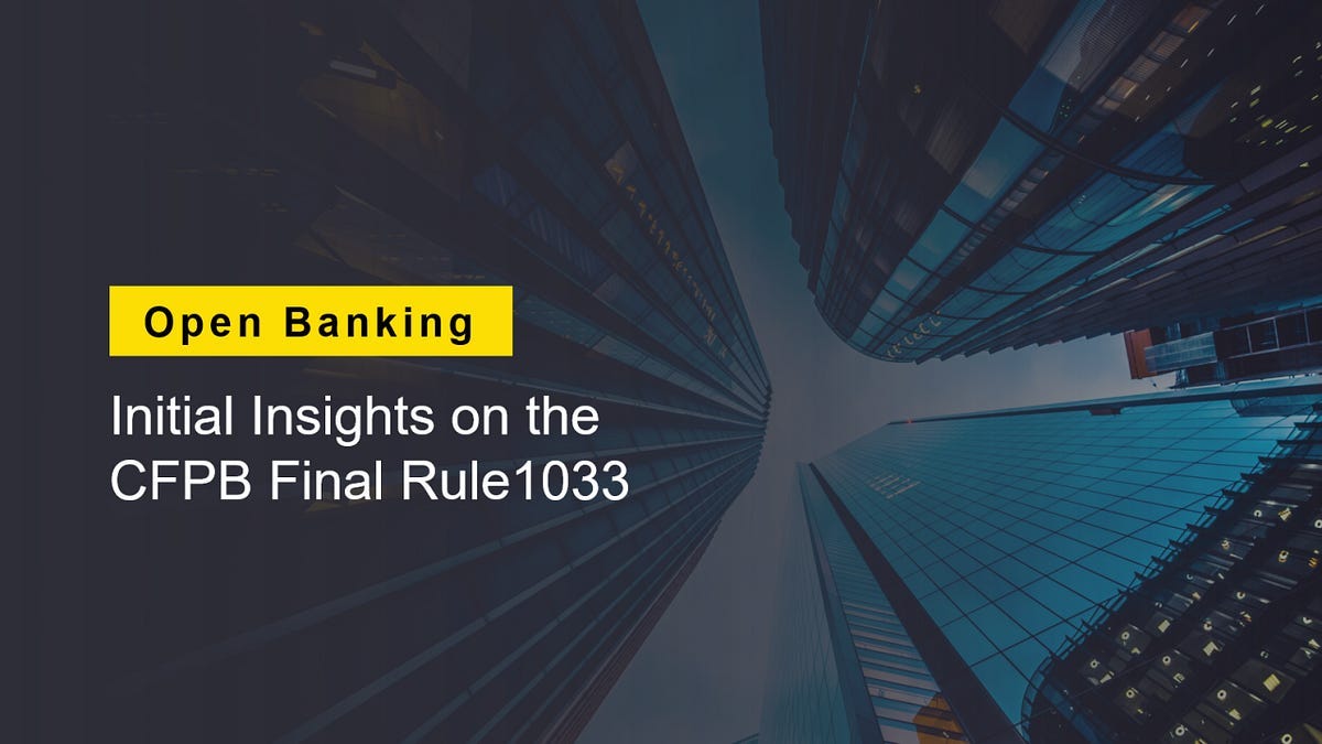 CFPB Releases Final Rule 1033 on Open Banking