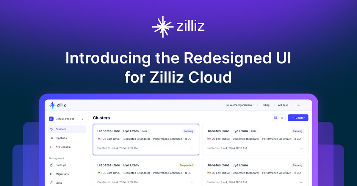 Zilliz Cloud’s Redesigned UI: A Streamlined and Intuitive User ...