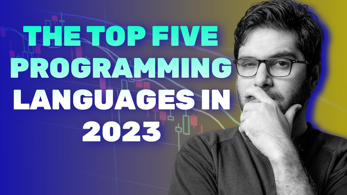 The Five Highest-Paying Programming Languages You Should Learn in 2023 ...
