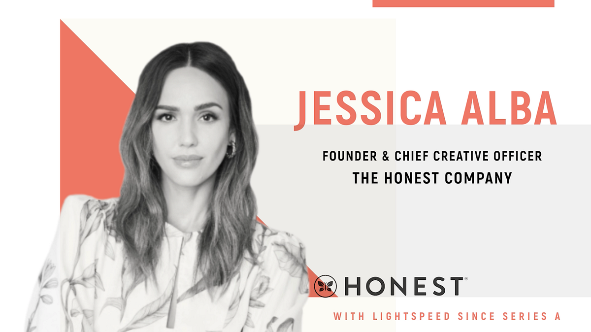 Leading Lights 2021 Jessica Alba on The Honest Company by Jeremy Liew Lightspeed Venture